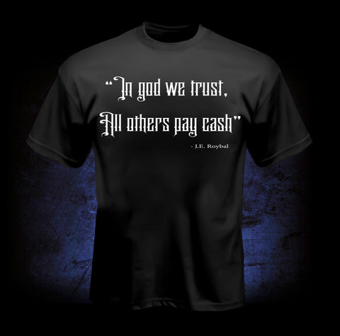 In God We Trust T-Shirt